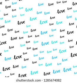 Light BLUE vector seamless texture with words LOVE YOU. Colorful illustration with quote LOVE YOU in celebration style. Template for business cards, websites.