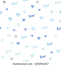 Light BLUE vector seamless texture with words LOVE YOU, hearts. Illustration with phrase LOVE YOU, hearts for valentine's day. Design for textile, fabric, wallpapers.
