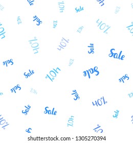 Light BLUE vector seamless texture with selling prices 40 %. Colored words of sales with gradient on white background. Backdrop for super sales on Black Friday.