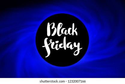 Light BLUE vector template with a black hole, space. Illustration with colorful milky way stars and a black hole. Pattern for posters, banners of sales.