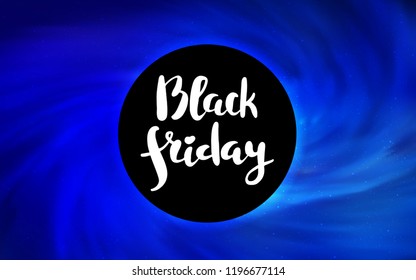 Light BLUE vector texture with a black hole, galaxy. Illustration with colorful milky way stars and a black hole. Black Friday design for ads, commercials.