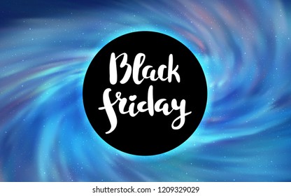 Light BLUE vector texture with a black hole, galaxy. Colorful illustration of a black hole on a starry backdrop. Backdrop for Black Friday promotions.
