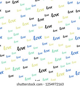 Light Blue, Yellow vector seamless template with text LOVE YOU. Colorful illustration with quote LOVE YOU in celebration style. Pattern for design of fabric, wallpapers.