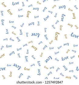Light Blue, Yellow vector seamless background with words of love. Decorative illustration with words of love in abstract style. Design for textile, fabric, wallpapers.