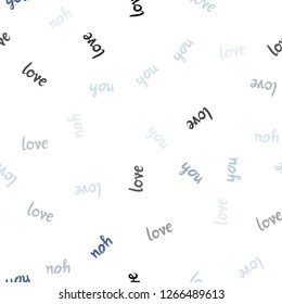 Light Blue, Yellow vector seamless template with text LOVE YOU. Illustration with colorful phrase LOVE YOU in romantic style. Pattern for design of fabric, wallpapers.