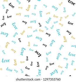 Light Blue, Yellow vector seamless cover with quote LOVE YOU. Decorative illustration with words of love in abstract style. Design for wallpaper, fabric makers.