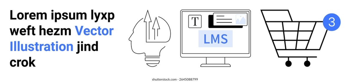 Lâmpada com setas, tela de computador exibindo conteúdo LMS, carrinho de compras com distintivo de notificação. Ideal para educação, e-learning, criação de conteúdo, cursos on-line, inovação, compras