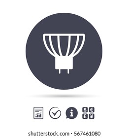 Light bulb icon. Lamp GU5.3 socket symbol. Led or halogen light sign. Report document, information and check tick icons. Currency exchange. Vector