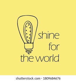 Light Bulb - Shine for the world. Vector illustration, logo on a yellow background. Illustrator