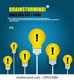 Light bulbs idea vector illustration. Brainstorming concept. Every idea has a value