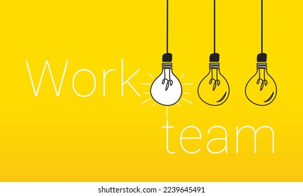 Light bulbs on yellow background with teamwork text. Concept of idea creation, innovation and leadership.