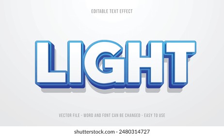 Light editable text effect, editable text style