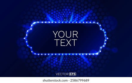 Light frame label, event bar casino, show signboard. Vector illustration