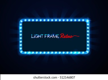 Light frame retro,Shining light banner,neon sign
