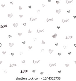 Light Gray vector seamless background with words of love, hearts. Illustration with phrase LOVE YOU, hearts for valentine's day. Texture for window blinds, curtains.