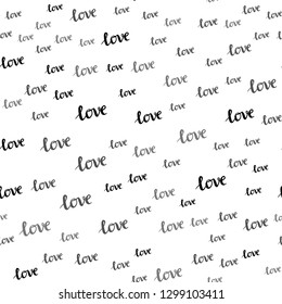 Light Gray vector seamless background with words of love. Decorative illustration with words of love in abstract style. Design for wallpaper, fabric makers.