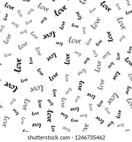 Light Gray vector seamless cover with quote LOVE YOU. Colorful illustration with quote LOVE YOU in celebration style. Pattern for design of fabric, wallpapers.