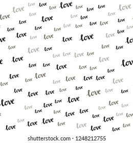 Light Gray vector seamless pattern with phrase LOVE YOU. Decorative design in doodle style with text LOVE YOU. Design for wallpaper, fabric makers.