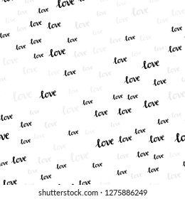 Light Gray vector seamless pattern with phrase LOVE YOU. Colorful illustration with quote LOVE YOU in celebration style. Design for textile, fabric, wallpapers.