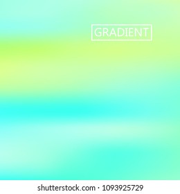 Light green iridescent holographic background. Foil rainbow texture. Abstract soft pastel colors backdrop. Trendy creative vector cosmic gradient. Vibrant print illustration. Creative neon template.