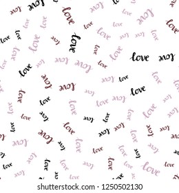 Light Green, Red vector seamless cover with quote LOVE YOU. Illustration with colorful phrase LOVE YOU in romantic style. Pattern for trendy fabric, wallpapers.