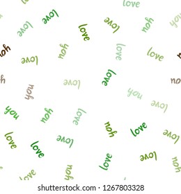 Light Green, Red vector seamless pattern with phrase LOVE YOU. Illustration with phrase LOVE YOU for valentine's day. Design for textile, fabric, wallpapers.