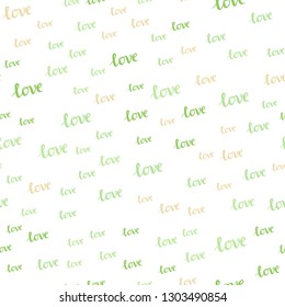 Light Green, Red vector seamless backdrop with phrase LOVE YOU. Colorful illustration with quote LOVE YOU in celebration style. Pattern for design of fabric, wallpapers.