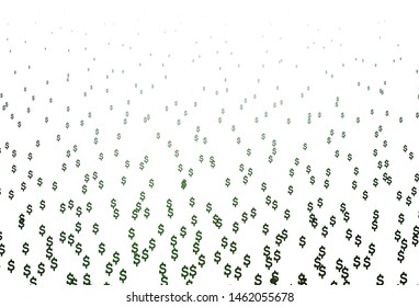 Light Green vector background with Dollar. Colored symbols of all currency on white background. Best design for your ad, poster, banner of money.