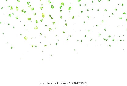 Light Green vector background with Euro, Dollar, Yen. Blurred design in with symbols of EUR, USD, JPY. Template for ads of markets, loans.