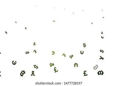 Light Green vector background with financial symbols. Shining colored illustration with currency signs. Design for business advert of economic, wealth.