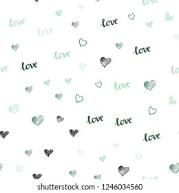 Light Green vector seamless backdrop with phrase LOVE YOU, hearts. Illustration with phrase LOVE YOU, hearts for valentine's day. Pattern for design of fabric, wallpapers.