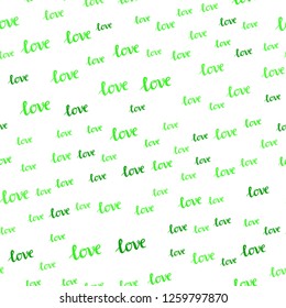 Light Green vector seamless backdrop with phrase LOVE YOU. Decorative illustration with words of love in abstract style. Pattern for design of fabric, wallpapers.