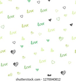 Light Green vector seamless backdrop with phrase LOVE YOU, hearts. Illustration with words of love, hearts in abstract style. Design for wallpaper, fabric makers.