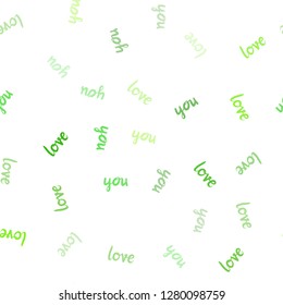 Light Green vector seamless backdrop with phrase LOVE YOU. Decorative design in doodle style with text LOVE YOU. Template for business cards, websites.
