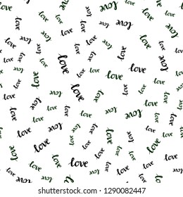 Light Green vector seamless backdrop with phrase LOVE YOU. Illustration with colorful phrase LOVE YOU in romantic style. Texture for window blinds, curtains.