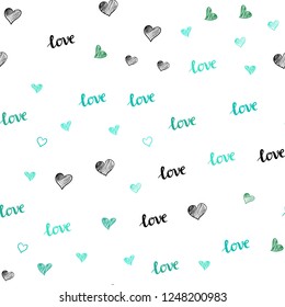 Light Green vector seamless cover with quote LOVE YOU, hearts. Illustration with words of love, hearts in abstract style. Design for textile, fabric, wallpapers.