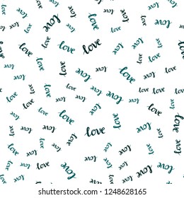 Light Green vector seamless cover with quote LOVE YOU. Illustration with phrase LOVE YOU for valentine's day. Pattern for trendy fabric, wallpapers.