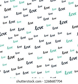 Light Green vector seamless cover with quote LOVE YOU. Decorative design in doodle style with text LOVE YOU. Design for wallpaper, fabric makers.