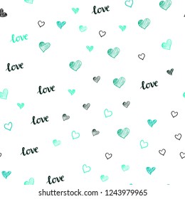 Light Green vector seamless pattern with phrase LOVE YOU, hearts. Romantic illustration with colorful phrase LOVE YOU, hearts. Pattern for trendy fabric, wallpapers.