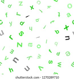 Light Green vector seamless pattern with ABC symbols. Shining colorful illustration with isolated letters. Design for wallpaper, fabric makers.