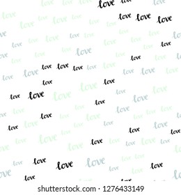 Light Green vector seamless pattern with phrase LOVE YOU. Phrase LOVE YOU with colorful gradient in abstract style. Template for business cards, websites.