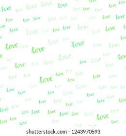 Light Green vector seamless template with text LOVE YOU. Decorative illustration with words of love in abstract style. Design for wallpaper, fabric makers.