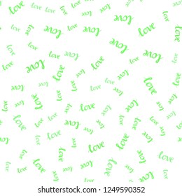 Light Green vector seamless template with text LOVE YOU. Illustration with phrase LOVE YOU for valentine's day. Design for wallpaper, fabric makers.