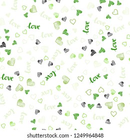 Light Green vector seamless template with text LOVE YOU, hearts. Illustration with phrase LOVE YOU, hearts for valentine's day. Design for wallpaper, fabric makers.