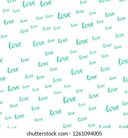 Light Green vector seamless template with text LOVE YOU. Phrase LOVE YOU with colorful gradient in abstract style. Texture for window blinds, curtains.