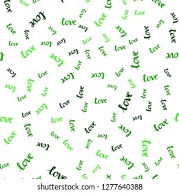 Light Green vector seamless template with text LOVE YOU. Decorative illustration with words of love in abstract style. Design for wallpaper, fabric makers.