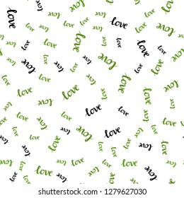 Light Green vector seamless template with text LOVE YOU. Illustration with colorful phrase LOVE YOU in romantic style. Pattern for design of fabric, wallpapers.