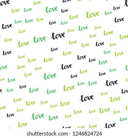 Light Green vector seamless texture with words LOVE YOU. Colorful illustration with quote LOVE YOU in celebration style. Design for wallpaper, fabric makers.