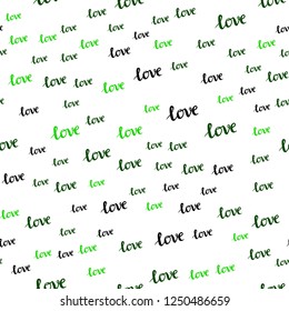 Light Green vector seamless texture with words LOVE YOU. Decorative illustration with words of love in abstract style. Design for wallpaper, fabric makers.