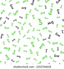 Light Green vector seamless texture with words LOVE YOU. Decorative illustration with words of love in abstract style. Design for wallpaper, fabric makers.